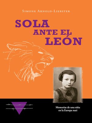 cover image of Sola ante el León
